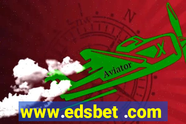 www.edsbet .com